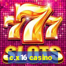 c.x16 casino